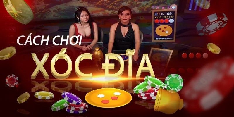 Tìm hiểu luật chơi xóc đĩa